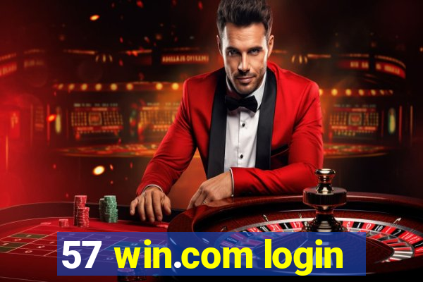 57 win.com login